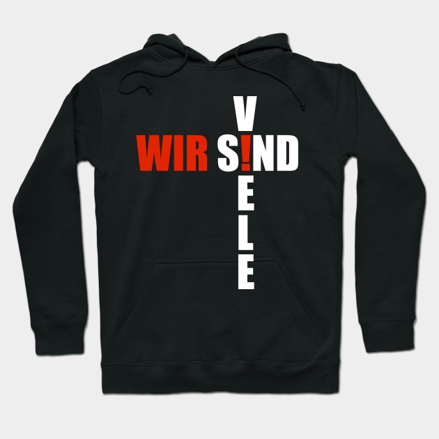 Wir sind Viele Hoodie by Lin-Eve